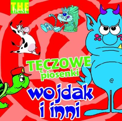 The Best - Wojdak i inni - Tęczowe piosenki. Autor:   Praca zbiorowa. SmakLiter.pl Okładka książki The Best - Wojdak i inni - Tęczowe piosenki