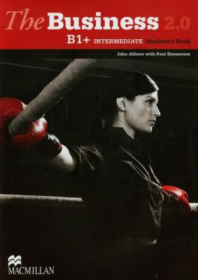 The Business 2.0 B1+ Intermediate Student's Book. Autor: Allison John, Emmerson Paul. SmakLiter.pl Okładka książki The Business 2.0 B1+ Intermediate Student's Book