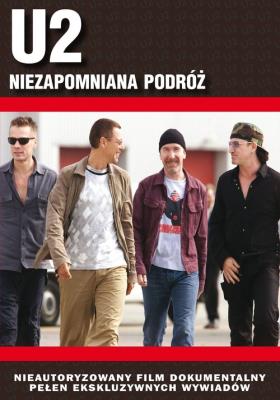 U2 - Niezapomniana podróż. Autor:   Praca zbiorowa. SmakLiter.pl Okładka książki U2 - Niezapomniana podróż