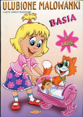 Ulubione malowanki - Basia. Autor: Ernest Błędowski (ilustr.). SmakLiter.pl Okładka książki Ulubione malowanki - Basia