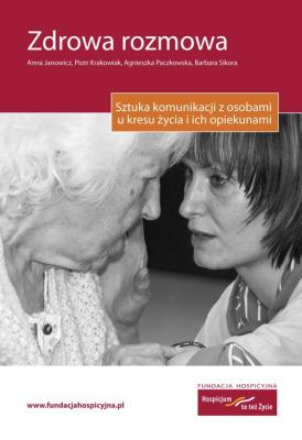 Zdrowa rozmowa. Autor: Janowicz Anna, Krakowiak Piotr, Paczkowska Agnieszka, Sikora Barbara. SmakLiter.pl Okładka książki Zdrowa rozmowa