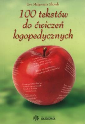 100 tekstów do ćwiczeń logopedycznych. Autor: Ewa Małgorzata Skorek. SmakLiter.pl Okładka książki 100 tekstów do ćwiczeń logopedycznych