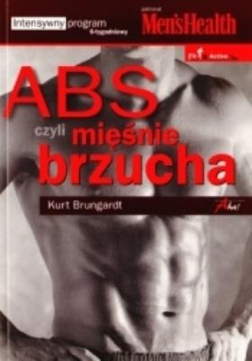 ABS czyli mięśnie brzucha. Autor: Kurt Brungardt. SmakLiter.pl Okładka książki ABS czyli mięśnie brzucha
