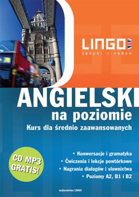 Angielski na poziomie. Nowe wydanie. Autor: Oberda Gabriela. SmakLiter.pl Okładka książki Angielski na poziomie. Nowe wydanie