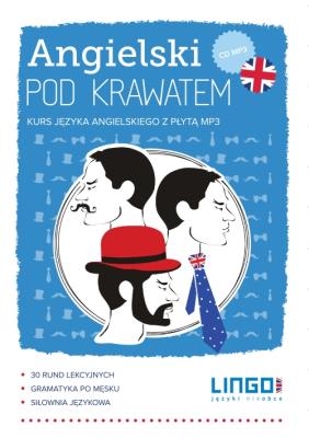 Angielski pod krawatem. Kurs języka ang.+ CD. Autor: Oberda Gabriela. SmakLiter.pl Okładka książki Angielski pod krawatem. Kurs języka ang.+ CD