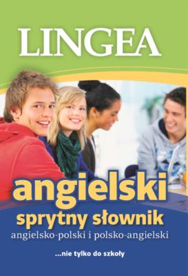 Angielsko-polski polsko-angielski sprytny słownik. Autor: Opracowanie zbiorowe. SmakLiter.pl Okładka książki Angielsko-polski polsko-angielski sprytny słownik
