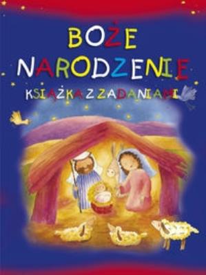 Boże Narodzenie książeczka z zadaniami. Autor: Wright Sally Ann. SmakLiter.pl Okładka książki Boże Narodzenie książeczka z zadaniami