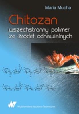 Chitozan. Autor: Mucha Maria. SmakLiter.pl Okładka książki Chitozan