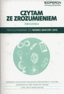Czytam ze zrozumieniem. Zeszyt dla LO OPERON. Autor: Adryjanek Anna, Katarzyna Korolczuk. SmakLiter.pl Okładka książki Czytam ze zrozumieniem. Zeszyt dla LO OPERON