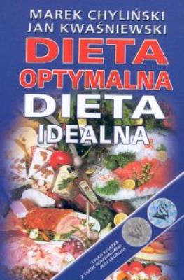 Okładka książki Dieta optymalna Dieta idealna