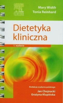 Dietetyka kliniczna. Autor: Width Mary, Reinhard Tonia. SmakLiter.pl Okładka książki Dietetyka kliniczna