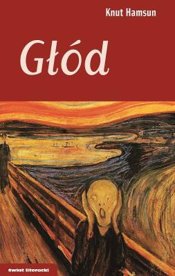 Głód. Autor: Hamsun Knut. SmakLiter.pl Okładka książki Głód
