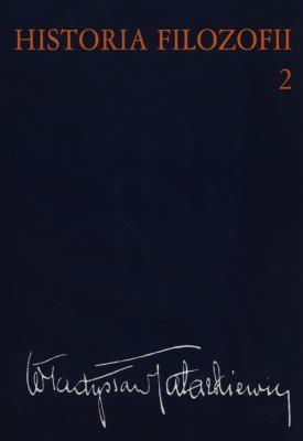 Historia filozofii Tom 2. Autor: Tatarkiewicz Władysław. SmakLiter.pl Okładka książki Historia filozofii Tom 2