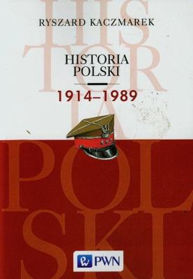 Okładka książki Historia Polski 1914-1989