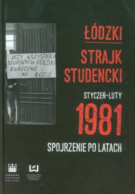 Opakowanie Łódzki strajk studencki Styczeń - Luty 1981