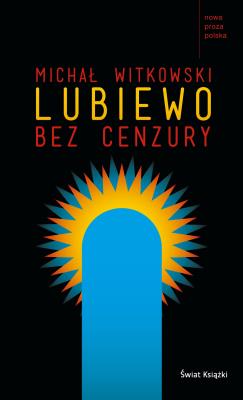 Okładka książki Lubiewo bez cenzury w.2014