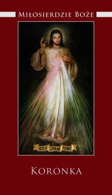 Okładka książki Miłosierdzie Boże Koronka
