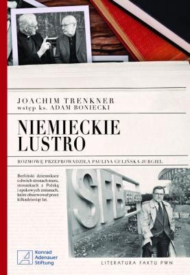 Niemieckie lustro. Autor: Trenkner Joachim, Gulińska-Jurgiel Paulina. SmakLiter.pl Okładka książki Niemieckie lustro