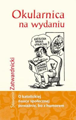 Okularnica na wydaniu. Autor: Zatwardnicki Sławomir. SmakLiter.pl Okładka książki Okularnica na wydaniu