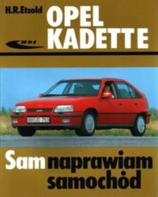 Opel Kadett E. Autor: Hans-Rüdiger Etzold. SmakLiter.pl Okładka książki Opel Kadett E