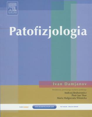 Patofizjologia. Autor: Damjanov Ivan. SmakLiter.pl Okładka książki Patofizjologia