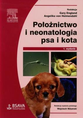 Położnictwo i neonatologia psa i kota. Wydawca: Urban & Partner. SmakLiter.pl Opakowanie Położnictwo i neonatologia psa i kota