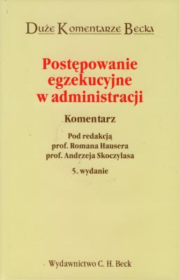 Opakowanie Postępowanie egzekucyjne w administracji komentarz