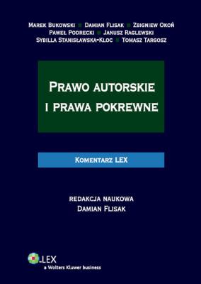 Okładka książki Prawo autorskie i prawa pokrewne Komentarz