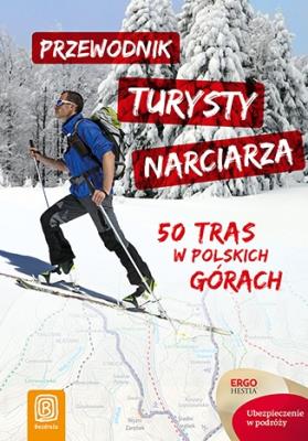 Okładka książki Przewodnik turysty narciarza. 50 tras w pl. górach