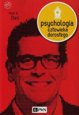 Okładka książki Psychologia człowieka dorosłego