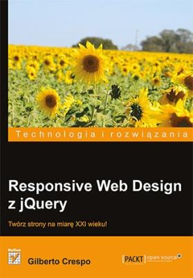 Responsive Web Design z jQuery. Autor: Crespo Gilberto. SmakLiter.pl Okładka książki Responsive Web Design z jQuery