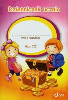Skarby Dzienniczek ucznia kl.3. Autor: J230250, Aneta Jegier (red.). SmakLiter.pl Okładka książki Skarby Dzienniczek ucznia kl.3