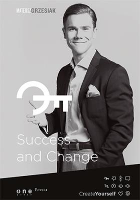 Success and Change. Autor: Mateusz Grzesiak. SmakLiter.pl Okładka książki Success and Change
