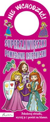Okładka książki Superzawieszki Pomysłowe księżniczki