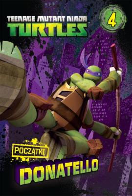 Okładka książki TMNT Wojownicze Żółwie Ninja. Początki 4