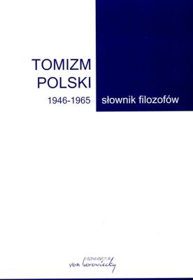 Okładka książki Tomizm polski 1946-1965