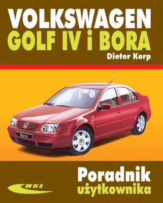 Volkswagen Golf IV i Bora. Autor: Korp Dieter. SmakLiter.pl Okładka książki Volkswagen Golf IV i Bora