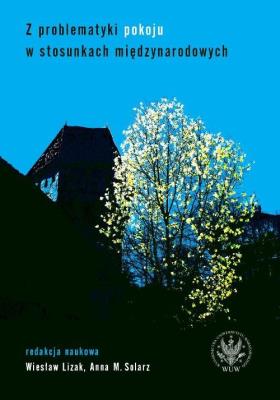 Okładka książki Z problematyki pokoju w stosunkach międzynarodowych