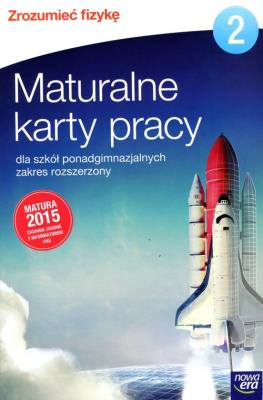 Zrozumieć fizykę 2 Maturalne karty pracy Zakres rozszerzony Szkoły ponadgimnazjalne LO 2 KP ZR NE. Autor: Borgensztajn Joanna, Kakareka Walentyna. SmakLiter.pl Okładka książki Zrozumieć fizykę 2 Maturalne karty pracy Zakres rozszerzony Szkoły ponadgimnazjalne LO 2 KP ZR NE