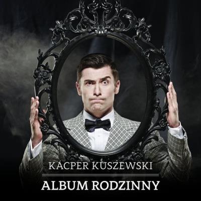 Album rodzinny. Autor: Kacper Kuszewski. SmakLiter.pl Okładka książki Album rodzinny