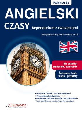Angielski - Czasy Repetytorium z ćwiczeniami. Autor: Cieślak Ewelina, Marcin Frankiewicz. SmakLiter.pl Okładka książki Angielski - Czasy Repetytorium z ćwiczeniami