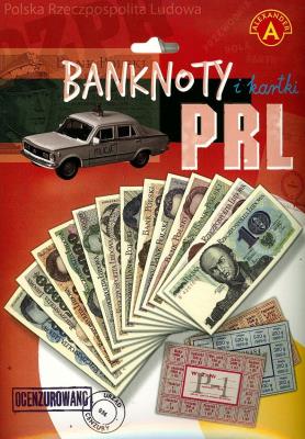 Okładka książki Banknoty i kartki PRL ALEX
