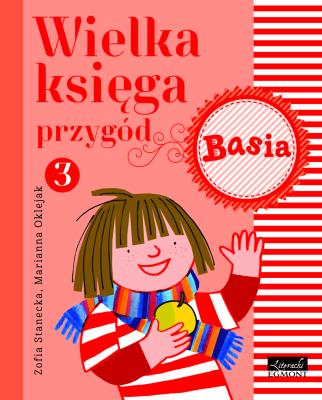Okładka książki Basia. Wielka księga przygód 3.
