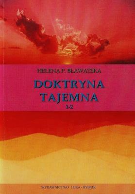 Doktryna tajemna Tom 1-2. Autor: Helena P. Bławatska. SmakLiter.pl Okładka książki Doktryna tajemna Tom 1-2