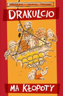 Okładka książki Drakulcio ma kłopoty
