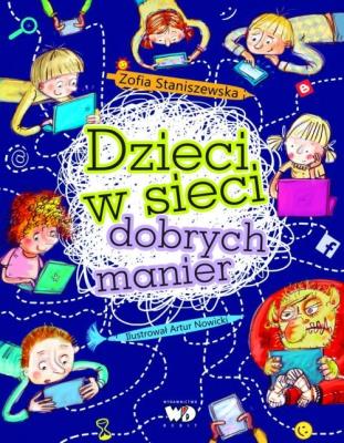 Dzieci w sieci dobrych manier TW. Autor: Staniszewska Zofia. SmakLiter.pl Okładka książki Dzieci w sieci dobrych manier TW