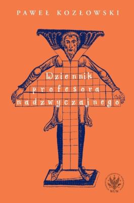 Okładka książki Dziennik profesora nadzwyczajnego