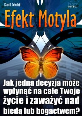 Efekt Motyla. Autor: Kamil Cebulski. SmakLiter.pl Okładka książki Efekt Motyla