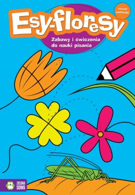 Okładka książki ESY FLORESY ZESZYT NIEBIESKI-ZIELONA SOWA