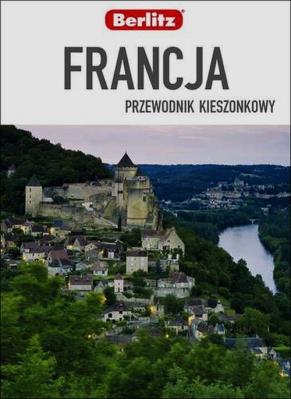 Francja przewodnik kieszonkowy. Autor: Catherine Baar. SmakLiter.pl Okładka książki Francja przewodnik kieszonkowy